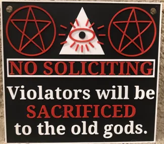 No soliciting old gods sign