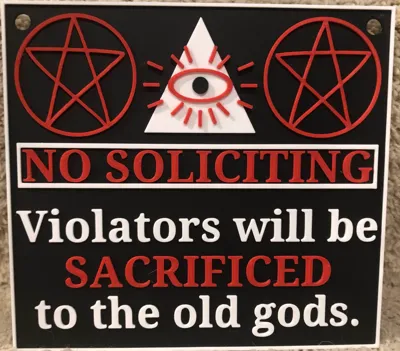 No soliciting old gods sign