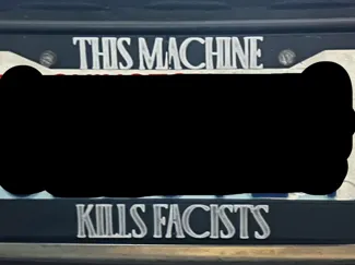THIS MACHINE KILLS FACISTS