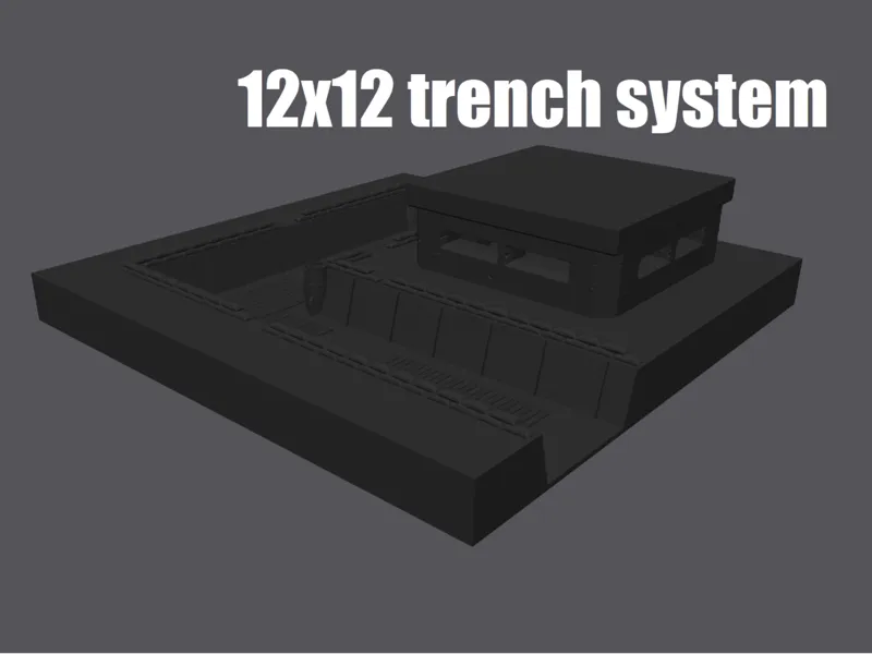 12x12 Trench System