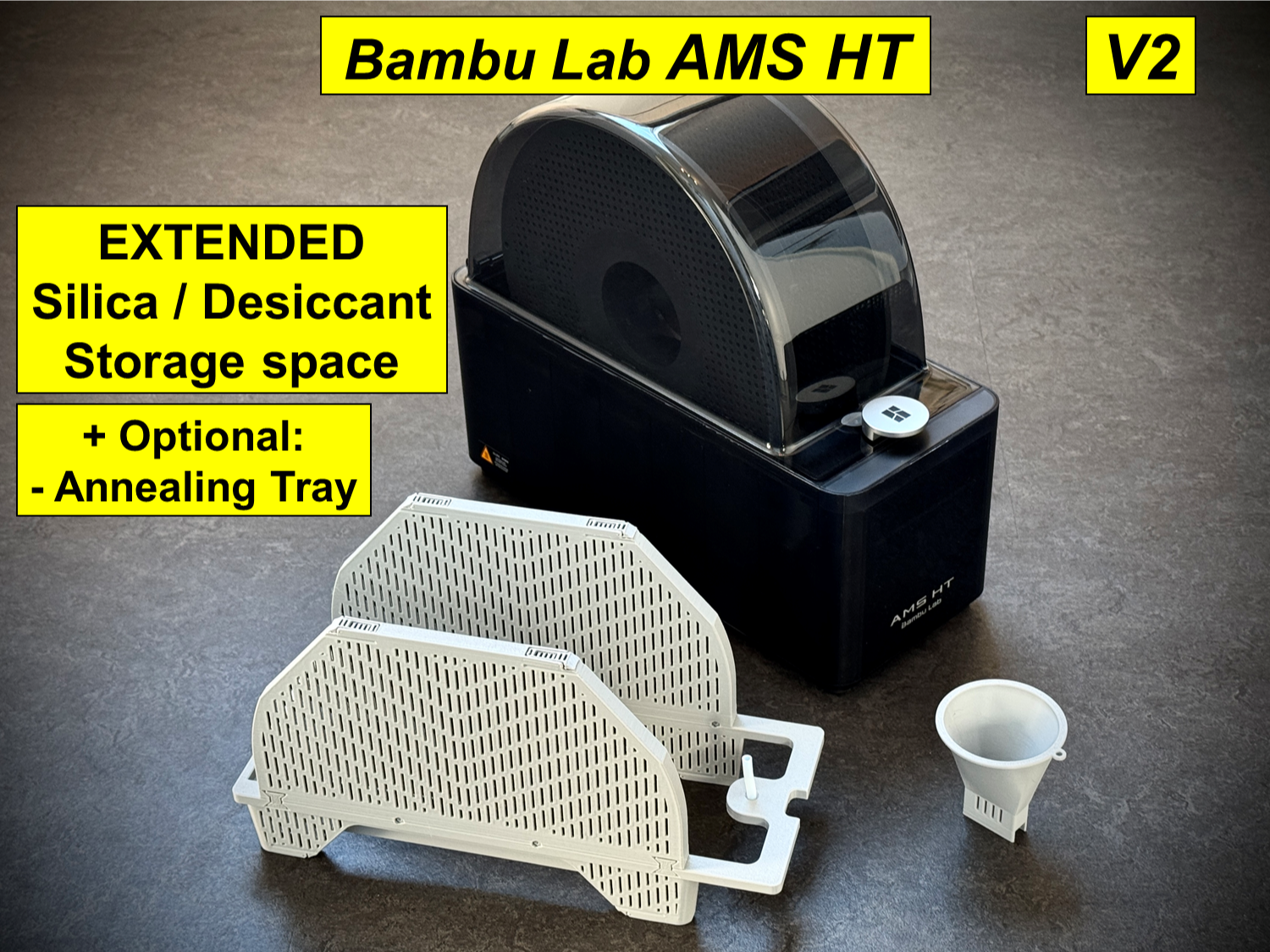 V2 - AMS HT – extended desiccant storage space Mod