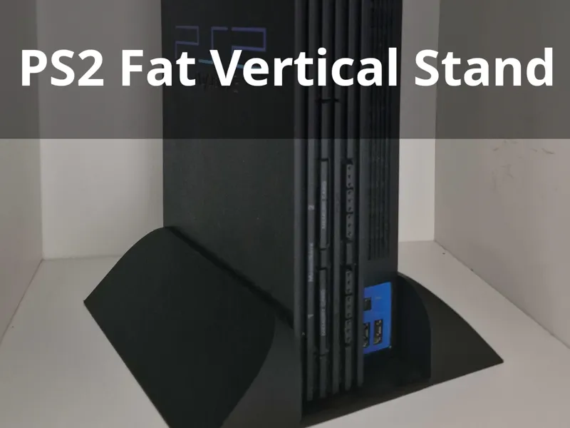 PS2 Fat Vertical Stand