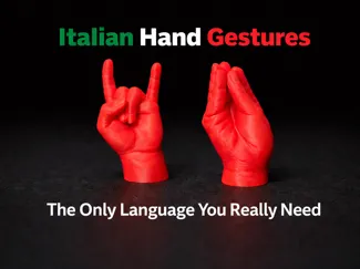 Italian Hand Gestures –The Language You Need