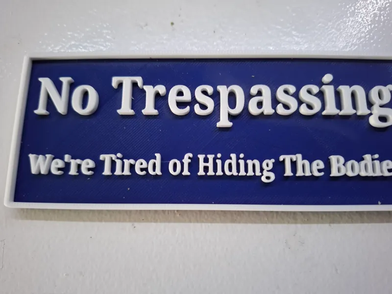 No Trespassing sign