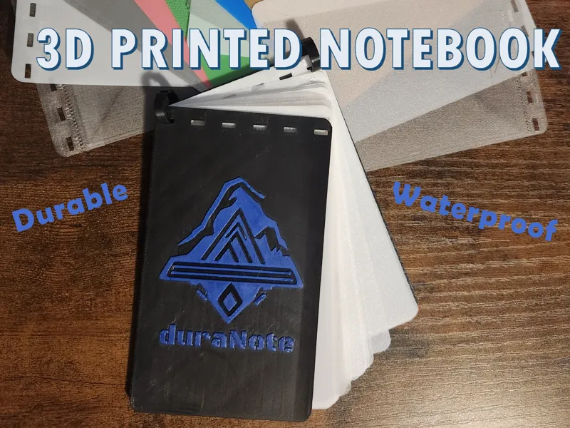 duraNote - Fully 3D Printed Rugged Notepad