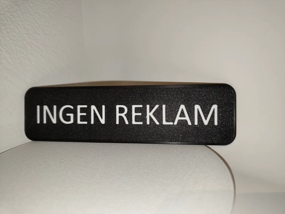 Ringen Reklam Ingen reklam - No advertising sign Swedish by Mattias - MakerWorld