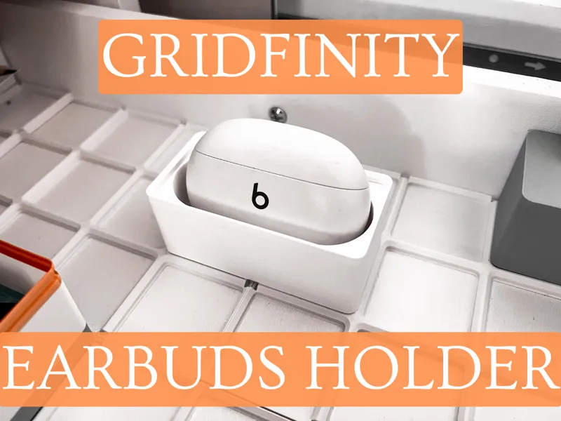 Gridfinity Earbuds Holder for most Cases