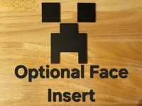(Optional) Creeper Face Inserts