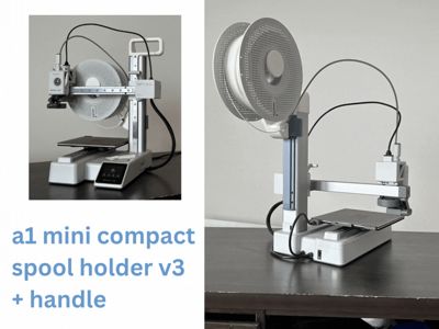 A1 Mini Compact Spool Holder v3 + Handle