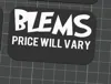 Blems and Base