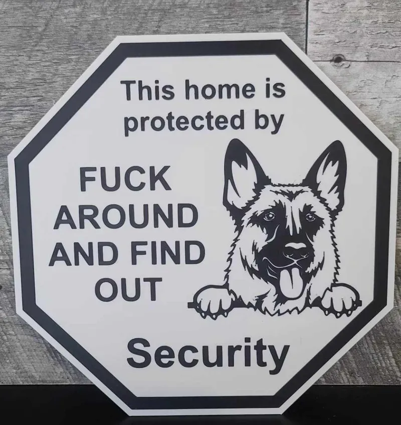 German Shepherd GSD FAFO Security Fence Sign