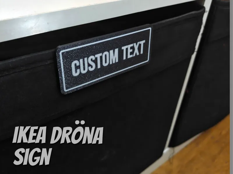 IKEA Dröna Sign