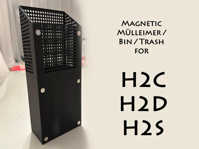 Magnetic poop bin trash Müll H2C H2D H2S