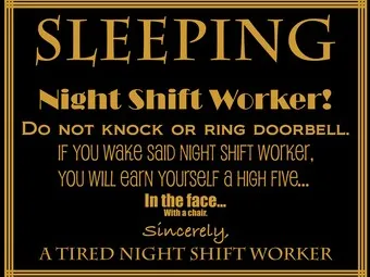 Nightshift warning