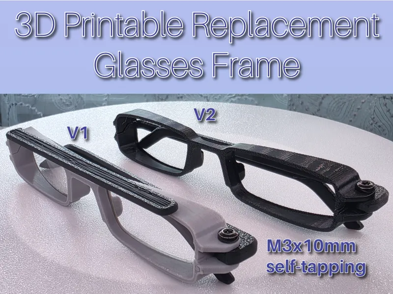 3D Printable Replacement Glasses Frame