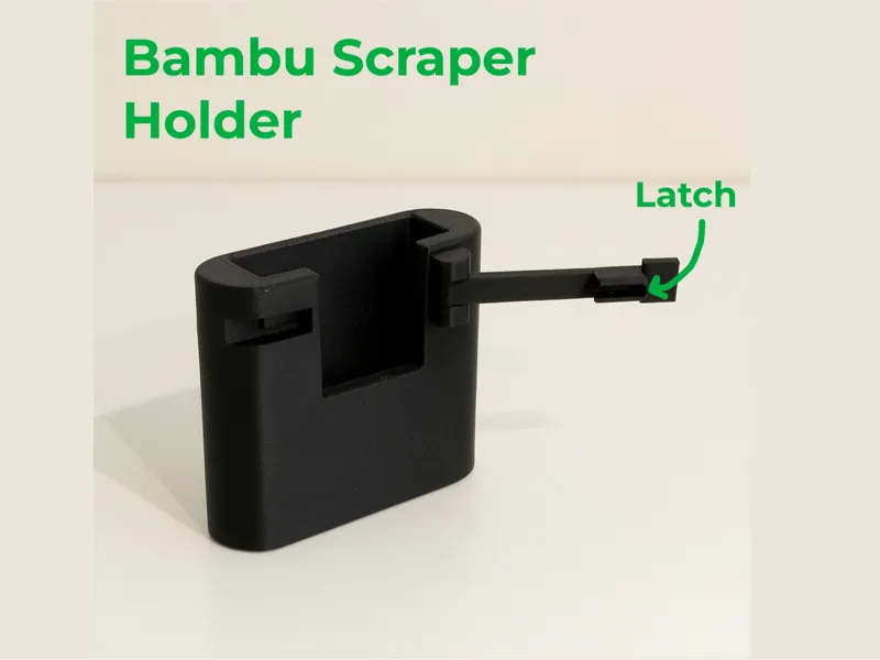 Safer Bambu Scraper Holder With Latch 