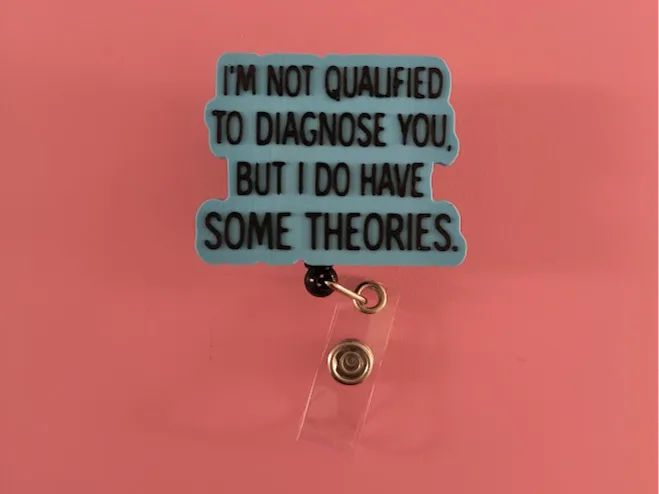 Diagnose Theories Badge Reel Topper/Magnet