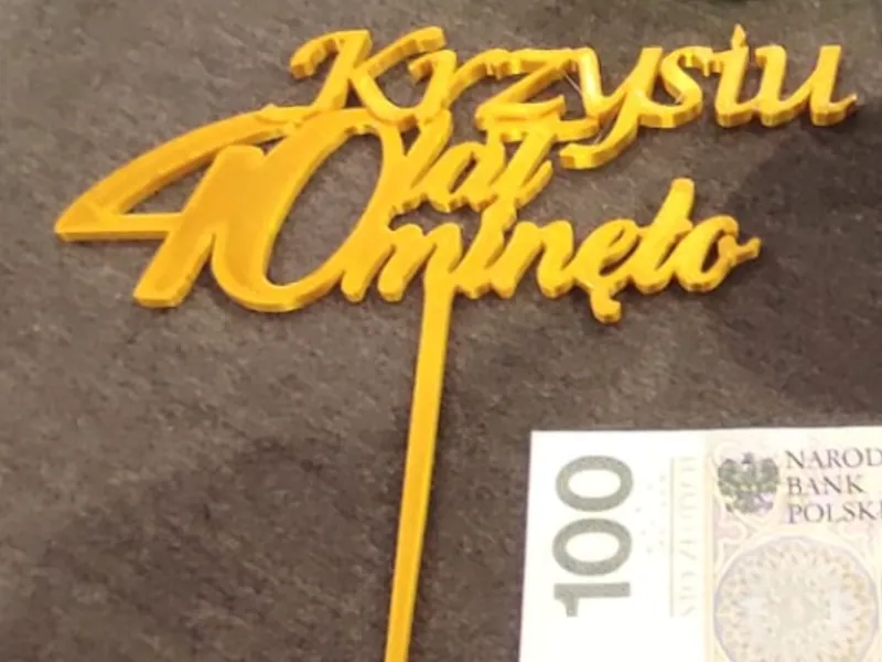 Topper "Krzysiu 40 lat minęło"