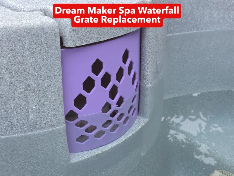 Dream Maker Spa Waterfall Grate Replacement