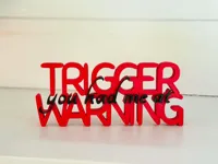 You Had Me At Trigger Warning