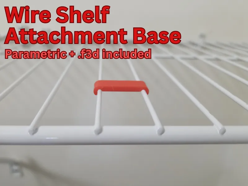 Parametric Wire Shelf Attachment Base System