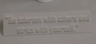 Be tolerant with other and strict with yourself