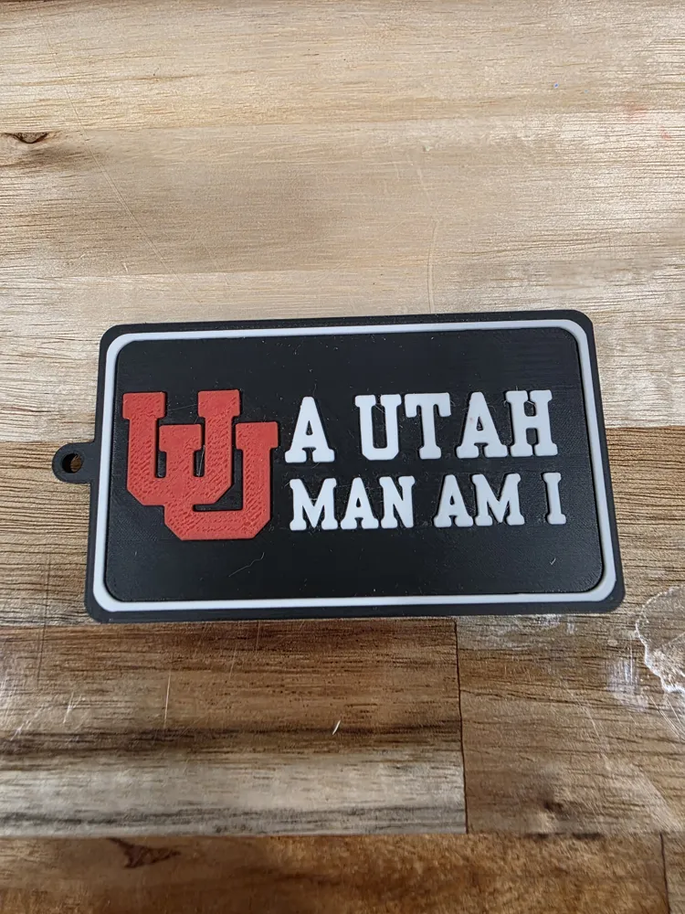 A Utah Man Am I - Free 3D Print Model - MakerWorld