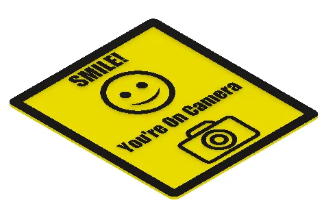 Smile You're On Camera Sign