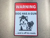 Dog off his med sign