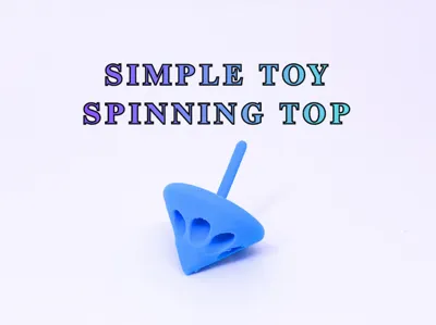 Simple Toy Spinning Top