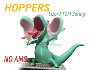 Lizard TOM Spring Edition (NO AMS) Hoppers