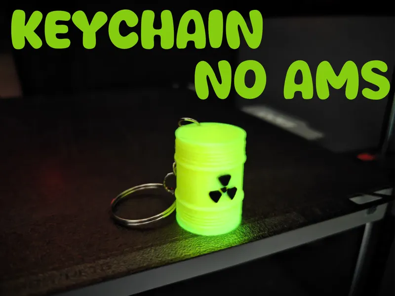Radioactive Waste Barrel Keychain (No AMS needed)