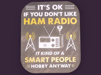 Ham Radio Smart People Sign