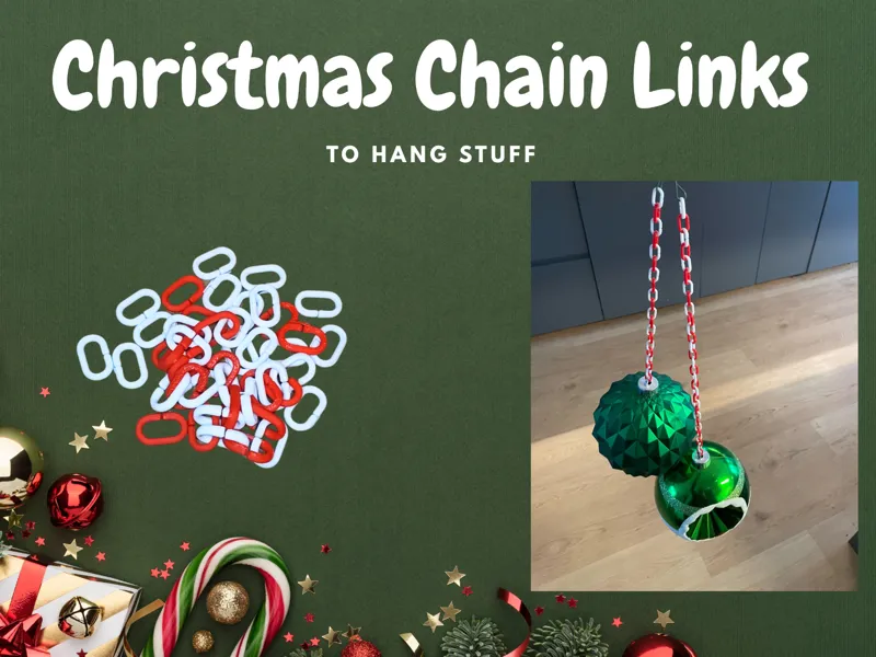 Christmas Chain Links – To hang things and stuff