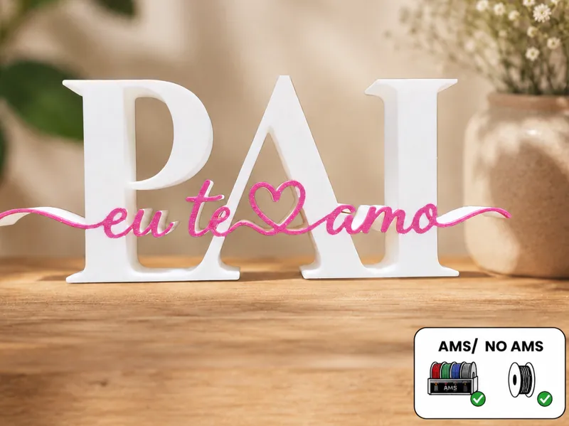 Father's Day "Pai Eu Te Amo"