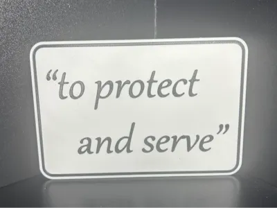 To Protect and Serve Wall Sign (Multicolor)