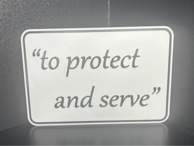 To Protect and Serve Wall Sign (Multicolor)