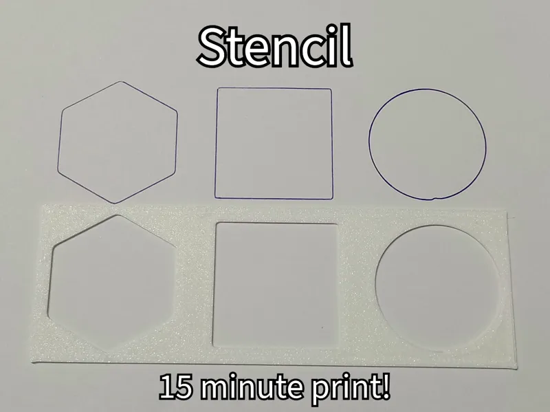 Scalable Stencil - Hexagon, Square, Circle