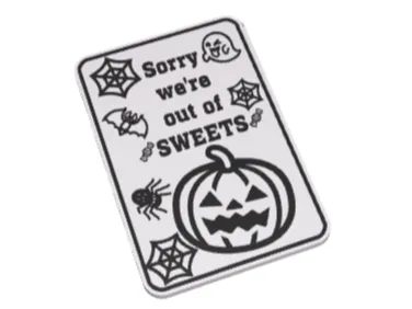 Sorry we're out of sweets sign!