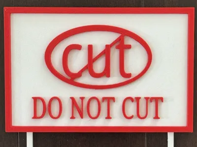 Do Not Cut sign