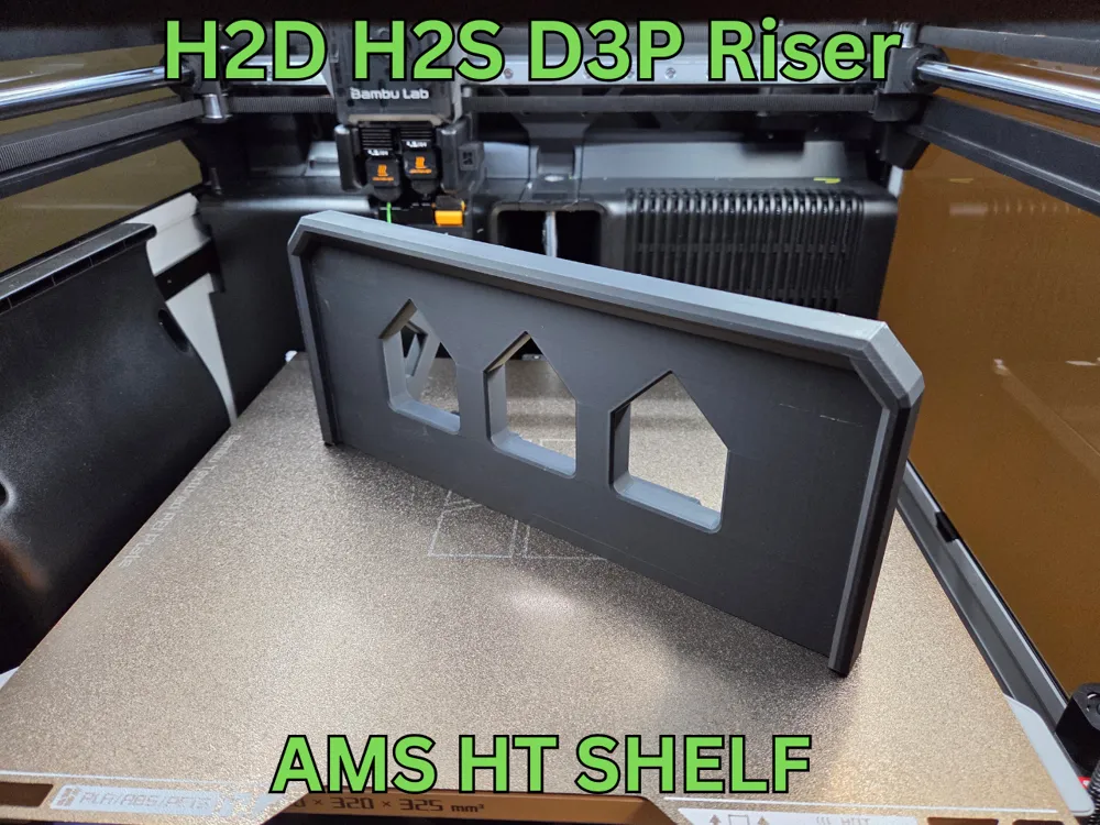 AMS HT ERWEITERUNGSREGAL FÜR H2D H2S H2C D3P RISER – Kostenloses 3D ...