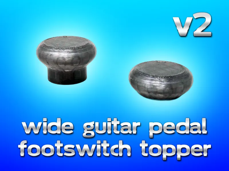 Wide Guitar Pedal Footswitch Topper V2