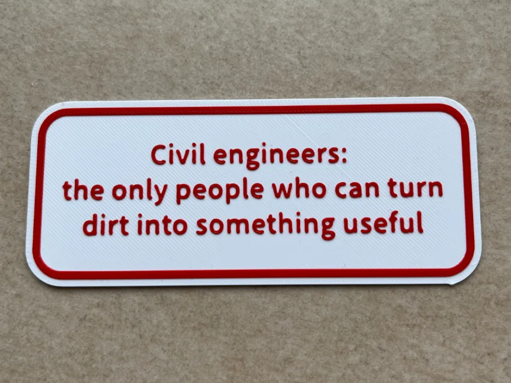 Permitting Engineering Humor Funnny joke on engineers by Made by Dave - MakerWorld