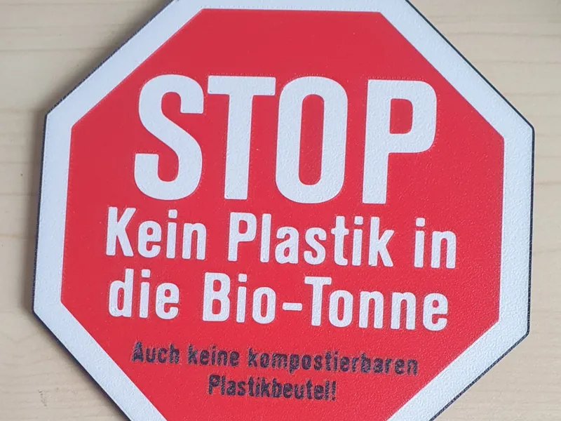 Stop Kein Plastik in die Bio - Tonne