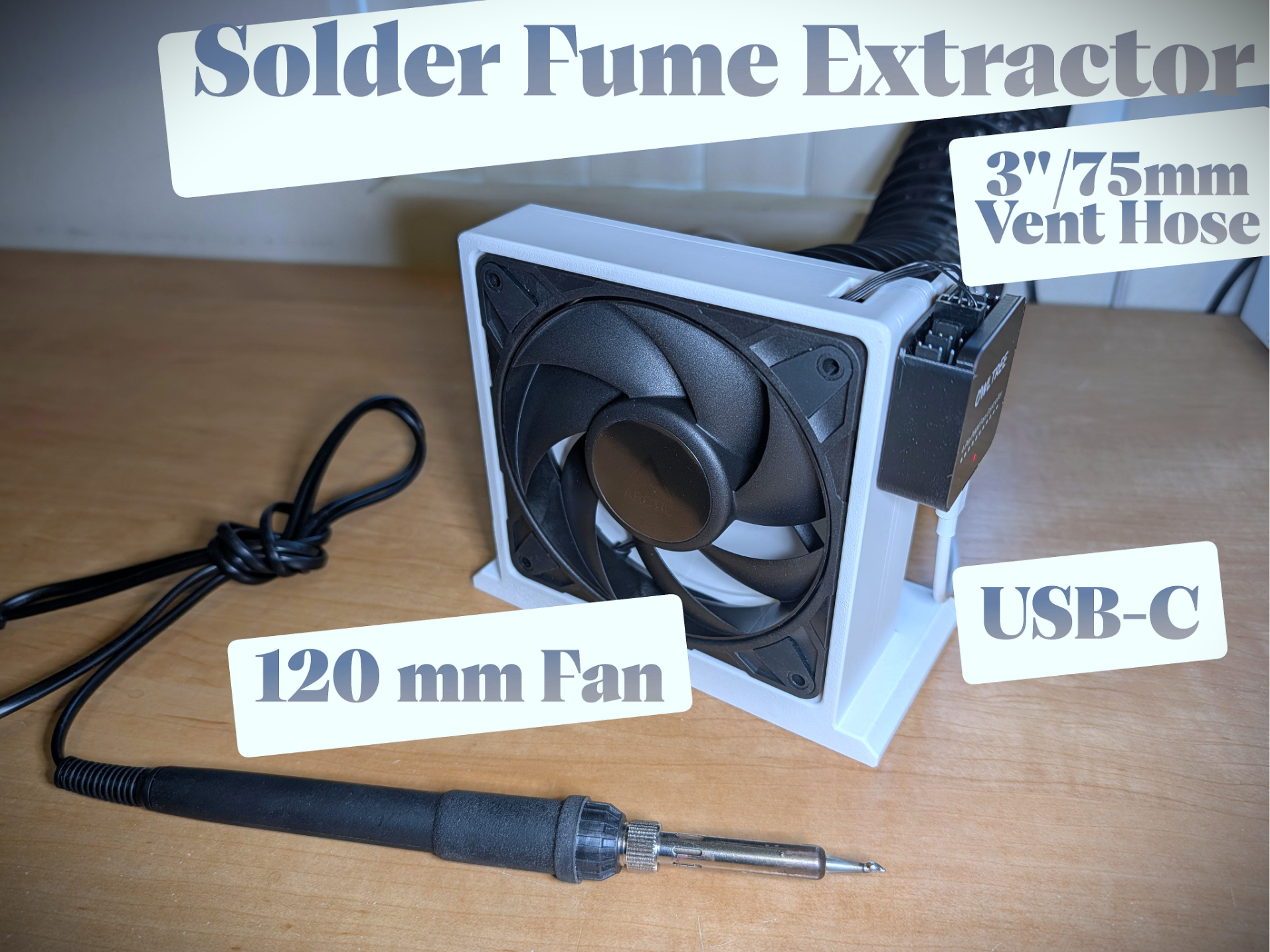 DIY Solder Fume Extractor - 120mm Fan 3"/75mm Vent