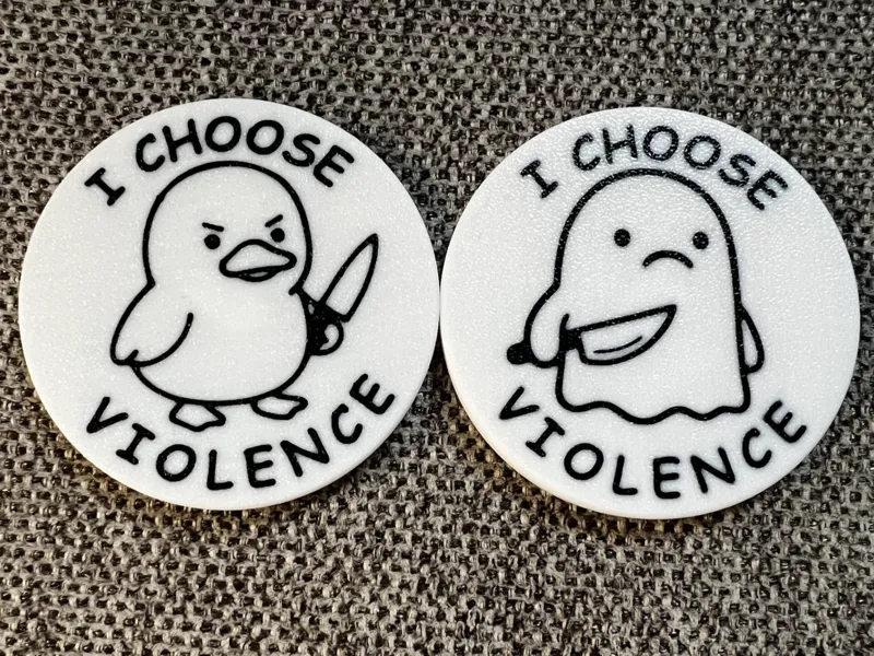 "I choose violence" magnets