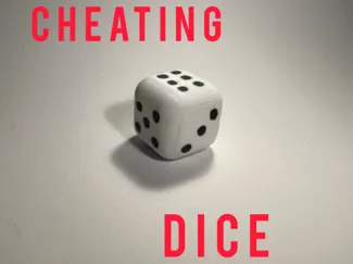 cheating dice