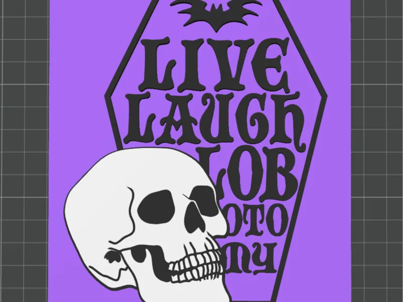 Live Laugh Lobotomy Sign