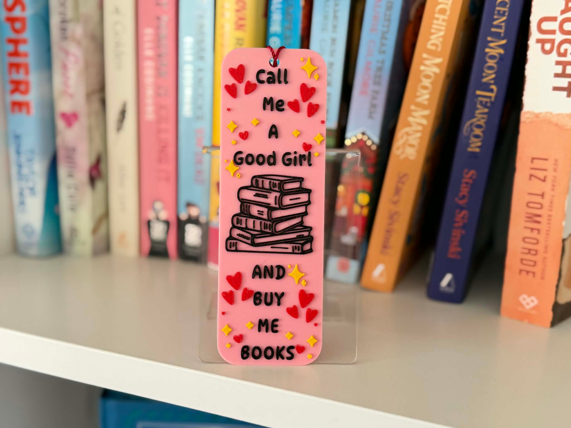 Bookmark Call Me A Good Girl And Buy Me Books