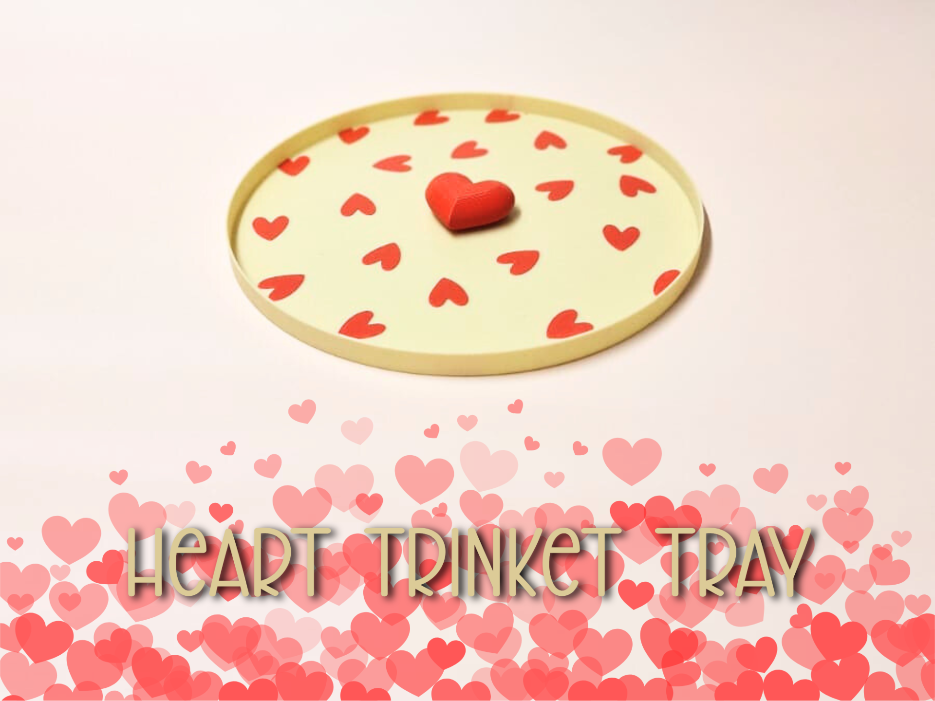 With Love – Heart Trinket Tray